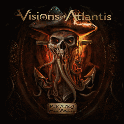 Visions Of Atlantis : Pirates Over Wacken